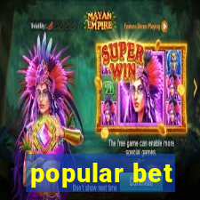 popular bet